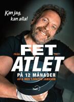 Fr&aring;n fet till atlet p&aring; 12 m&aring;nader