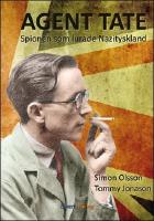 Agent Tate :&nbsp;spionen som lurade Nazityskland