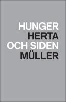 Hunger och siden