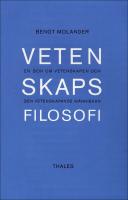 Vetenskapsfilosofi : En bok om vetenskapen och den vetenskapande m&auml;nniskan