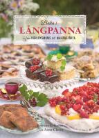 Baka i l&aring;ngpanna : Fr&aring;n k&auml;rleksmums till chokladpavlova