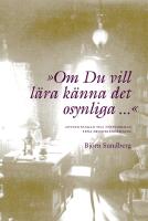 "Om du vill l&auml;ra k&auml;nna det osynliga..." : Anteckningar till Strindbergs sena historiedramatik