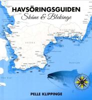 Havs&ouml;ringsguiden. Sk&aring;ne & Blekinge