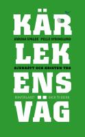 K&auml;rlekens v&auml;g