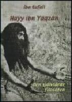 Hayy ibn Yaqzan : Den sj&auml;lvl&auml;rde filosofen