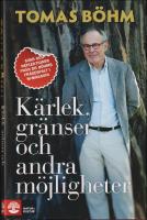 K&auml;rlek, gr&auml;nser och andra m&ouml;jligheter