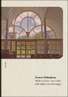 Moderna l&auml;sare : 1900-talets frikyrklighet som kulturbygge
