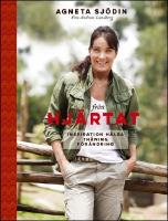 Fr&aring;n hj&auml;rtat : Inspiration, h&auml;lsa, tr&auml;ning, f&ouml;r&auml;ndring