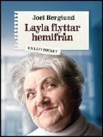 Layla flyttar hemifr&aring;n