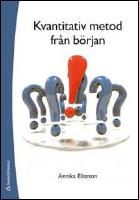 Kvantitativ metod fr&aring;n b&ouml;rjan