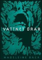 Vattnet drar