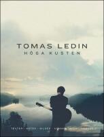 Tomas Ledin H&ouml;ga Kusten