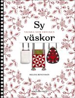 Sy v&auml;skor : Vackra som smycken