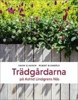 Tr&auml;dg&aring;rdarna p&aring; Astrid Lindgrens N&auml;s