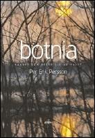 Botnia : Landet som reser sig ur havet