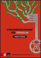 Utbildningsvetenskap f&ouml;r f&ouml;rskolan