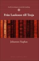 Fr&aring;n Laokoon till Troja