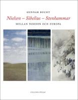 Nielsen : Sibelius - Stenhammar