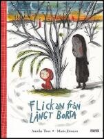 Flickan fr&aring;n l&aring;ngt borta