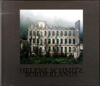 Helene Schmitz : Borderlands