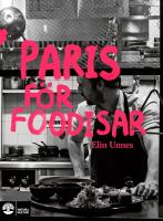 Paris f&ouml;r foodisar