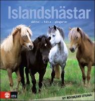 Islandsh&auml;star : Sk&ouml;tsel - h&auml;lsa - g&aring;ngarter