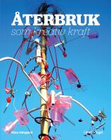 &Aring;terbruk som kreativ kraft