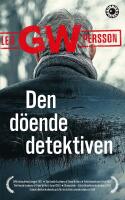 Den d&ouml;ende detektiven