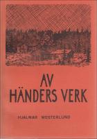 Av h&auml;nders verk