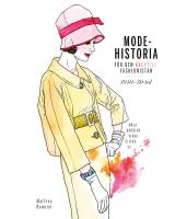 Modehistoria f&ouml;r den kreativa modefashionistan 1940 : 1950-tal
