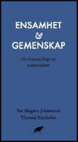 Ensamhet och gemenskap : En brevv&auml;xling om universitetet
