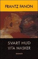 Svart hud, vita masker