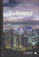 Follower : Fjorton meningar om ett fiktivt barnbarn