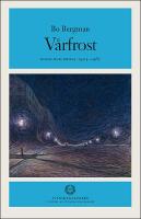 V&aring;rfrost : Poesi och prosa 1903-1967