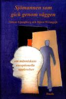 Sj&ouml;mannen som gick genom v&auml;ggen