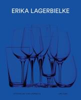 Erika Lagerbielke : Form f&ouml;r alla sinnen