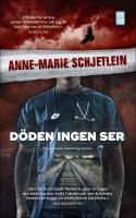D&ouml;den ingen ser