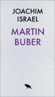 Martin Buber : Dialogfilosof och sionist