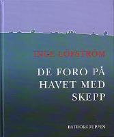 De foro p&aring; havet med skepp