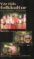 V&aring;r tids folkkultur