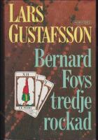 Bernard Foys tredje rockad