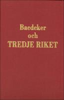 Baedeker och tredje riket : J&auml;mte Polen