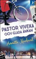 Pastor Viveka och Glada &auml;nkan