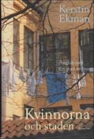 &Auml;nglahuset ; En stad av ljus