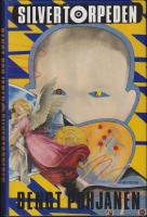 Silvertorpeden : Roman