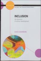 Inclusion : The Dynamic of School Development