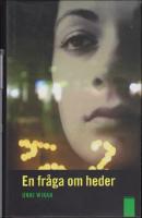 En fr&aring;ga om heder