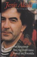 Att l&aring;ngsamt l&auml;ra sig &ouml;vervinna lusten att f&ouml;renkla : Ess&auml;er och artiklar 1992-1997