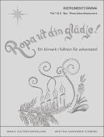 Ropa ut din gl&auml;dje! : Instrumentst&auml;mma