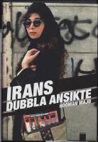 Irans dubbla ansikte